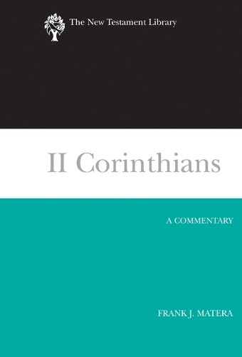 Frank J. Matera II Corinthians (Hardback) The New Testament Library