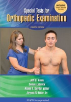 Special Tests for Orthopedic Examination by Konin PhD ATC PT, Jeff G., Lebsac