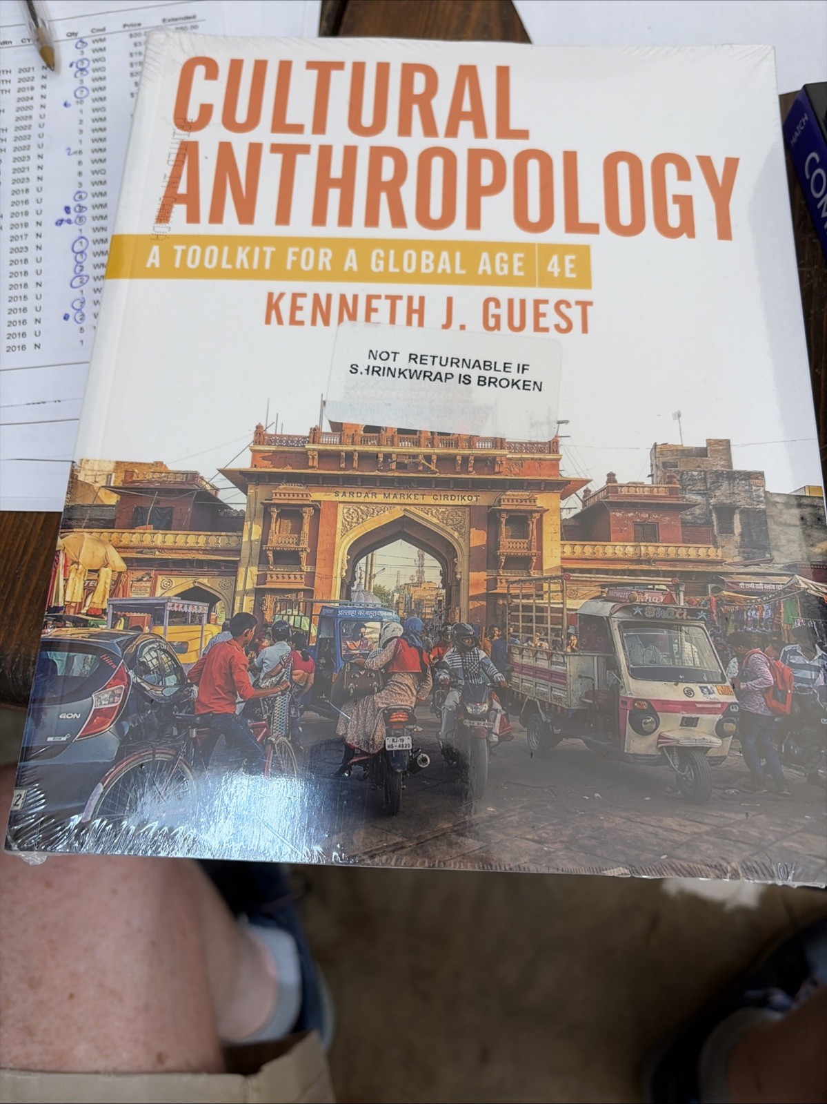 Cultural Anthropology : A Toolkit for a Global Age 4e New in Shrink Wrap