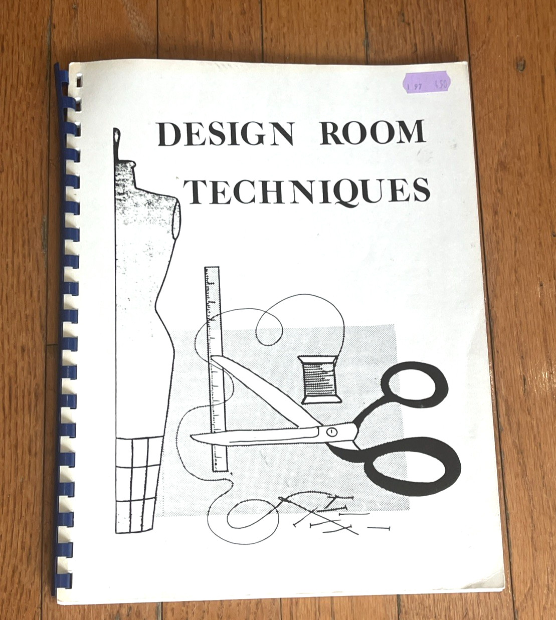 ~ Apparel Design Room Techniques 1976 Nurie Relis Gail Strauss Vintage Text Book