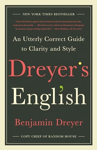 Dreyer’s English: An Utterly Correct… by Dreyer, Benjamin Paperback / softback