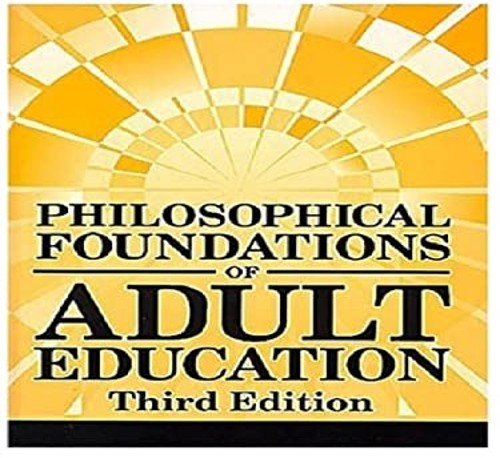 Philosophical Foundations of Adult Education Hardcover