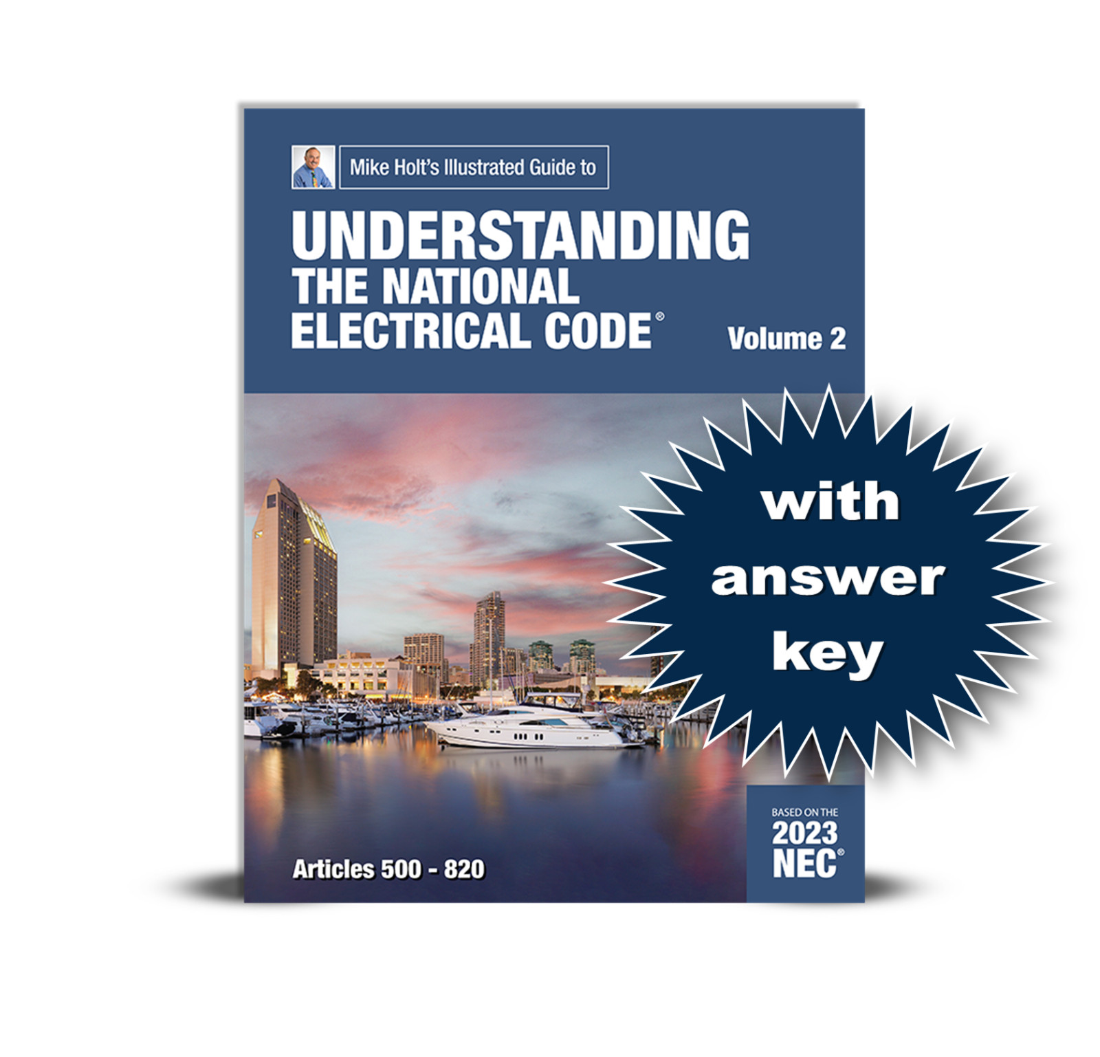 Mike Holt 2023 Understanding the NEC, Volume 1 & 2 Textbook Set w/ Answer Keys