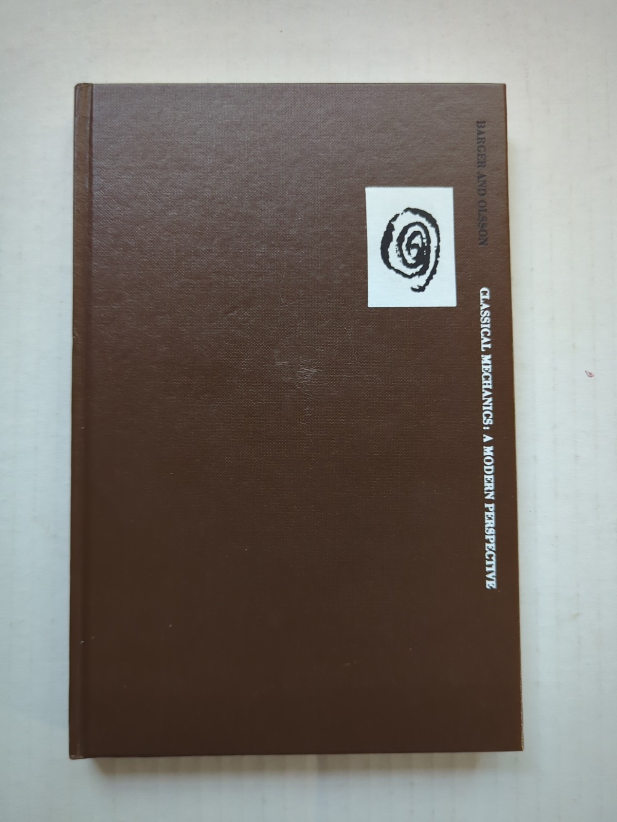 Classical Mechanics : A Modern Perspective book by Barger and Olsson – 1973 ed