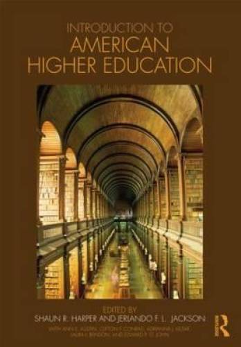 Introduction to American Higher Education – Paperback By Harper, Shaun R. – GOOD