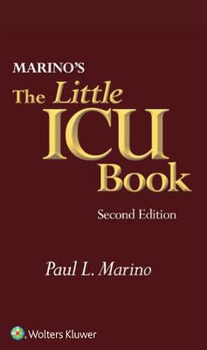 Marino’s The Little ICU Book by Paul L. Marino: Used