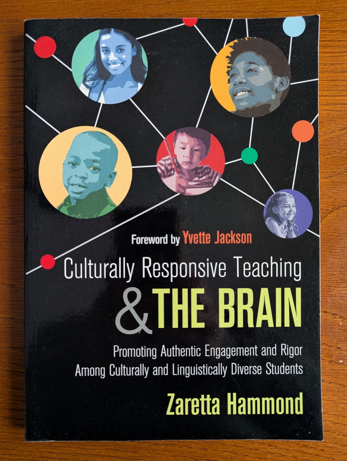 Culturally Responsive Teaching and the Brain by Zaretta Hammond – VERY GOOD COND