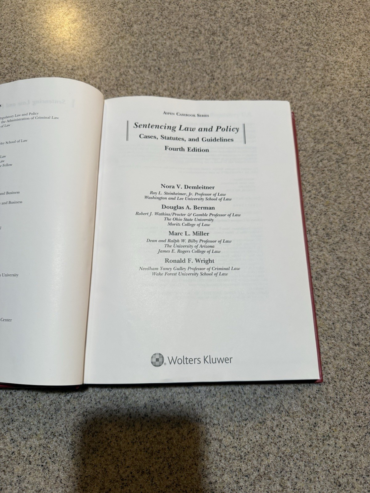 Sentencing Law and Policy Cases, Statutes, and Guidelines, Fourth Edition