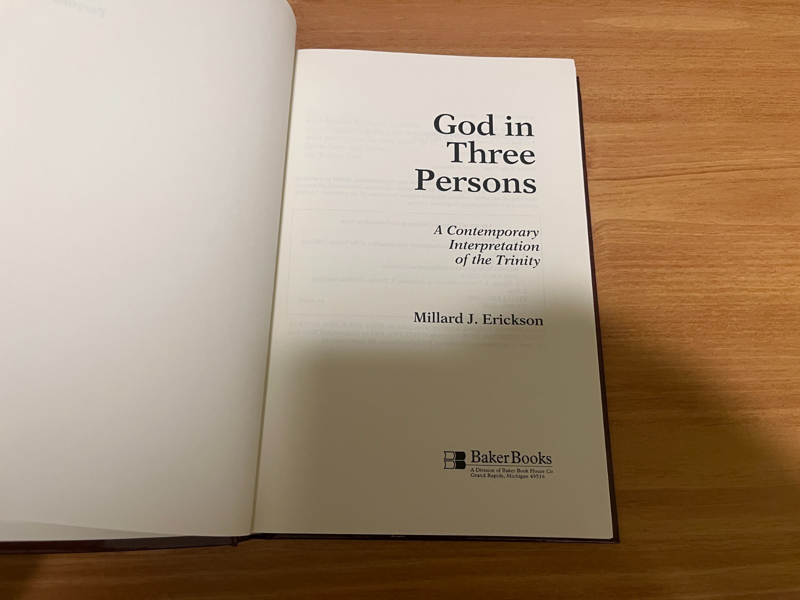 Word Became Flesh & God in Three Persons – Millard J Erickson