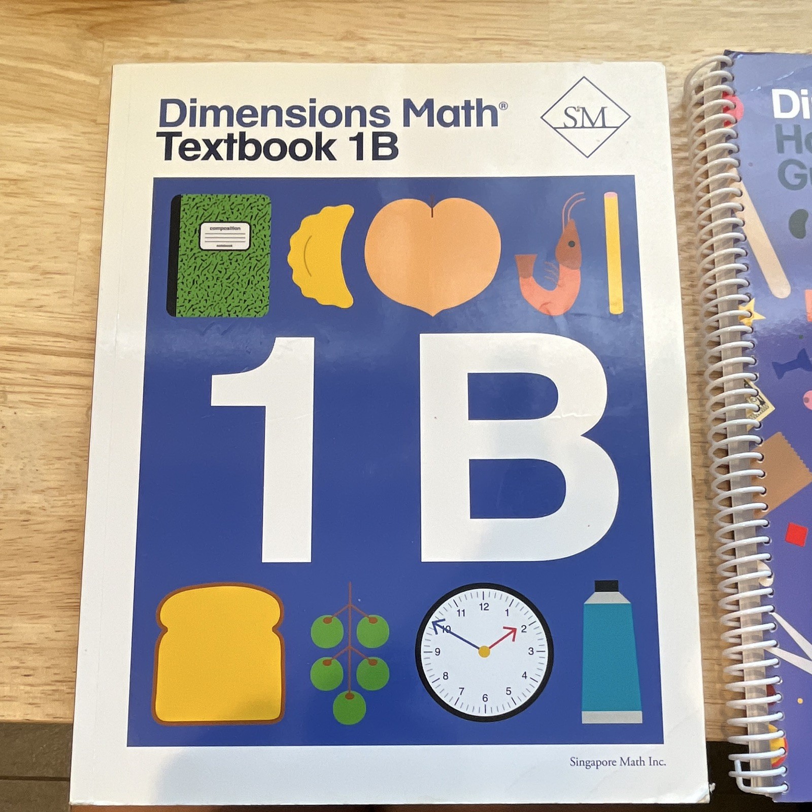 Singapore Math Dimensions Math 1B Textbook Spiral Bound English Paperback