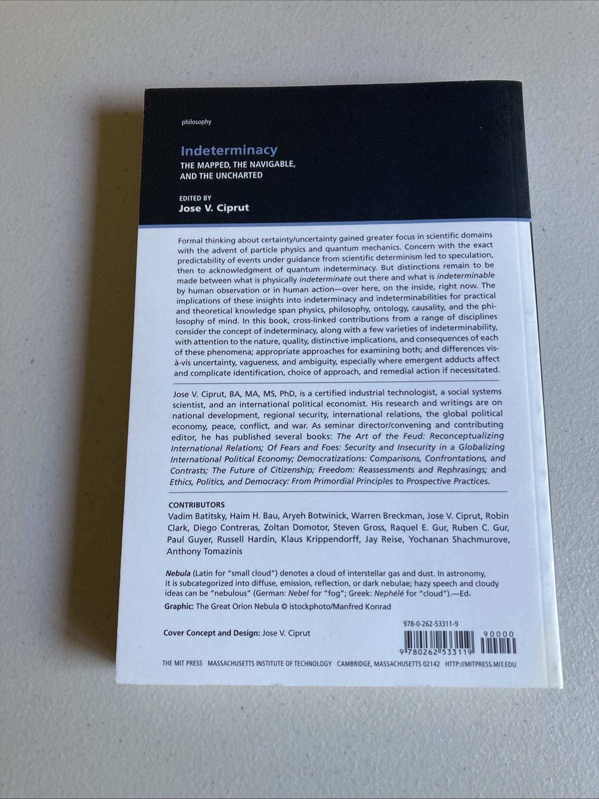 INDETERMINACY: THE MAPPED, THE NAVIGABLE, AND THE By Jose Ciprut & Jose Ciprut