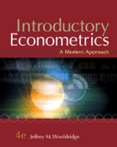 Introductory Econometrics: A Modern Approach by Jeffrey Wooldridge: Used