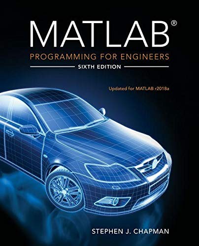 MATLAB PROGRAMMING FOR ENGINEERS By Stephen J. Chapman **Mint Condition**