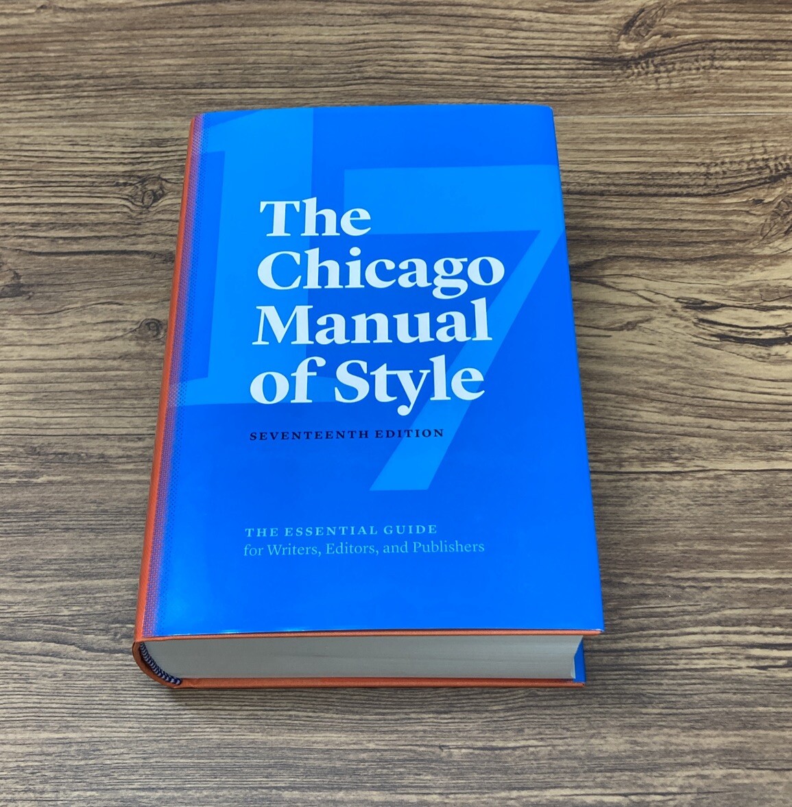 The Chicago Manual of Style 17th Edition by The University of Chicago Press Book