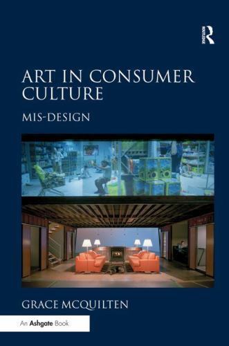 Art in Consumer Culture: Mis-Design