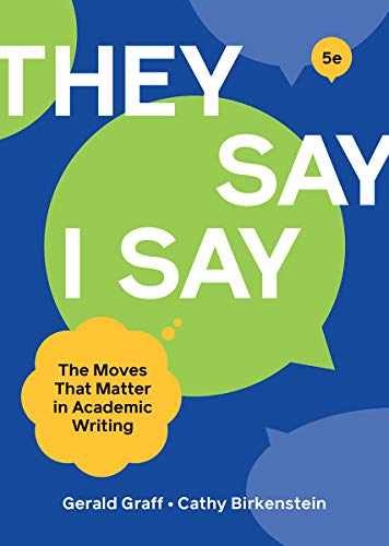 “They Say / I Say” – Paperback, by Graff Gerald; Birkenstein Cathy – Very Good h