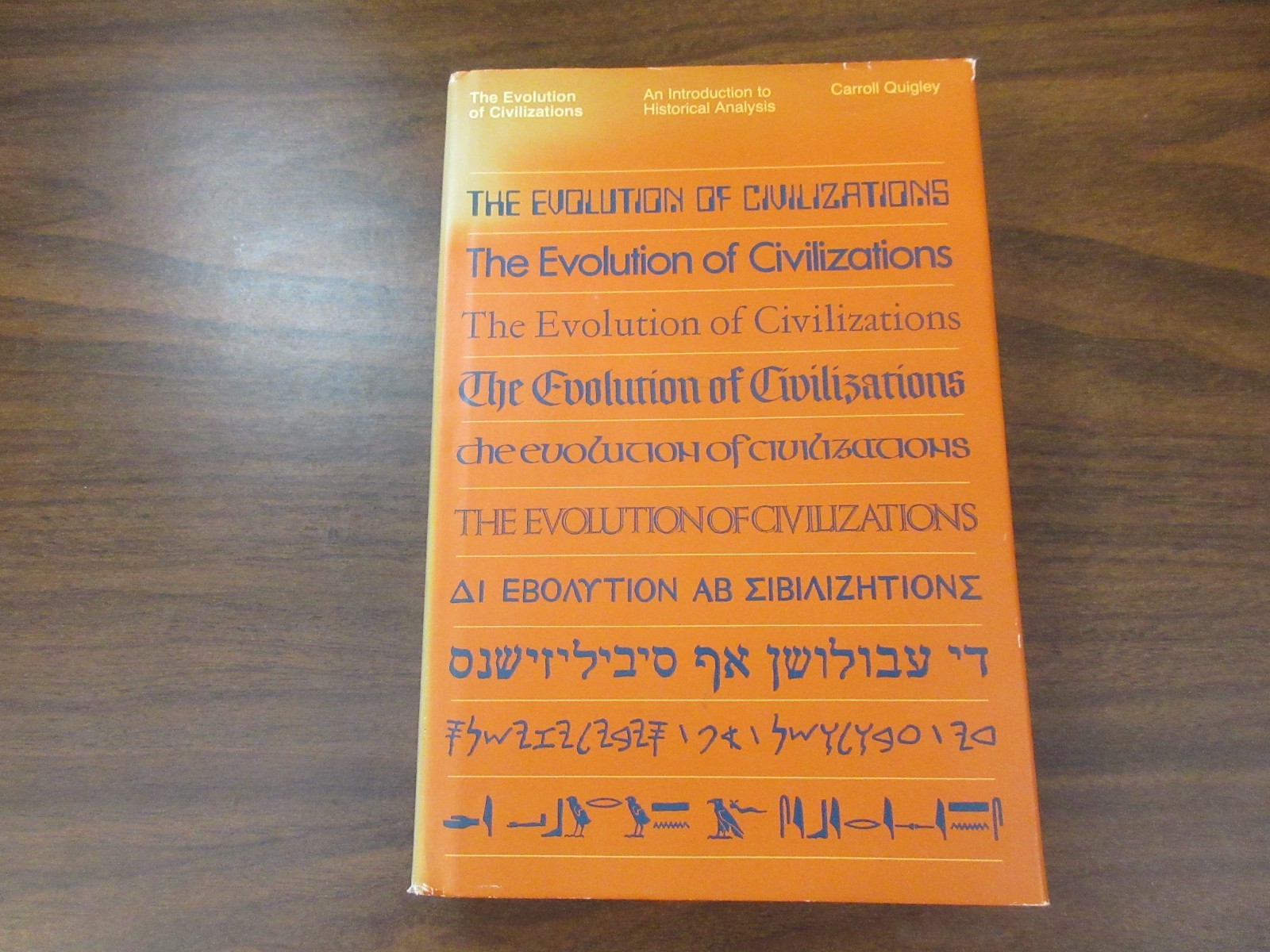 Evolution of Civilizations Book Carroll Quigley 1979 Liberty Fund