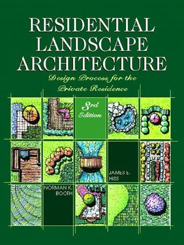 Residential Landscape Architecture: …, Hiss, James E.