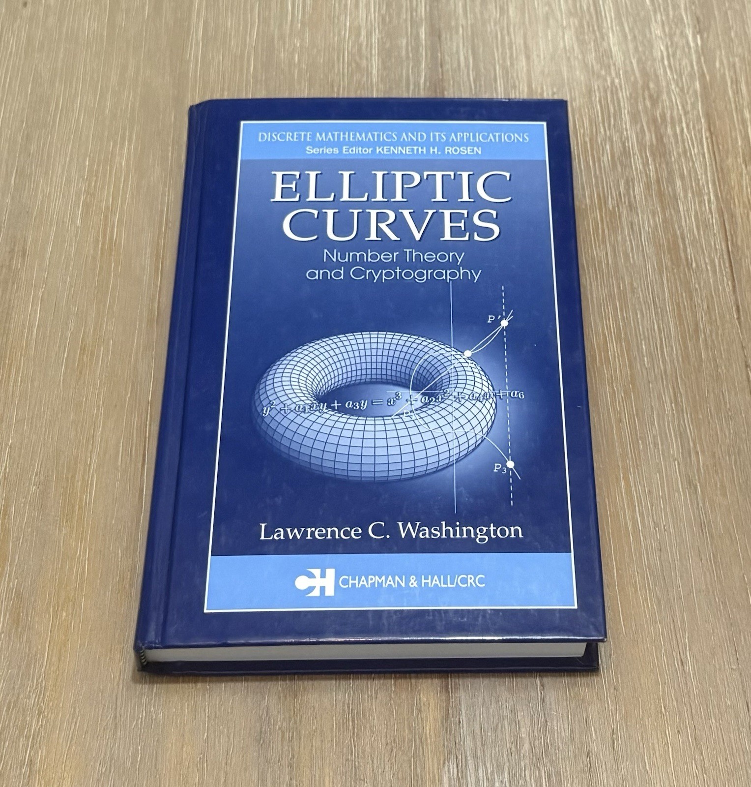 Elliptic Curves by Lawrence C. Washington 1982 Hardcover