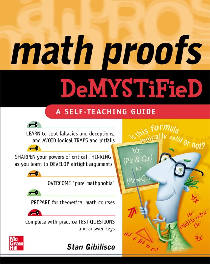 Math Proofs Demystified – paperback Gibilisco, Stan