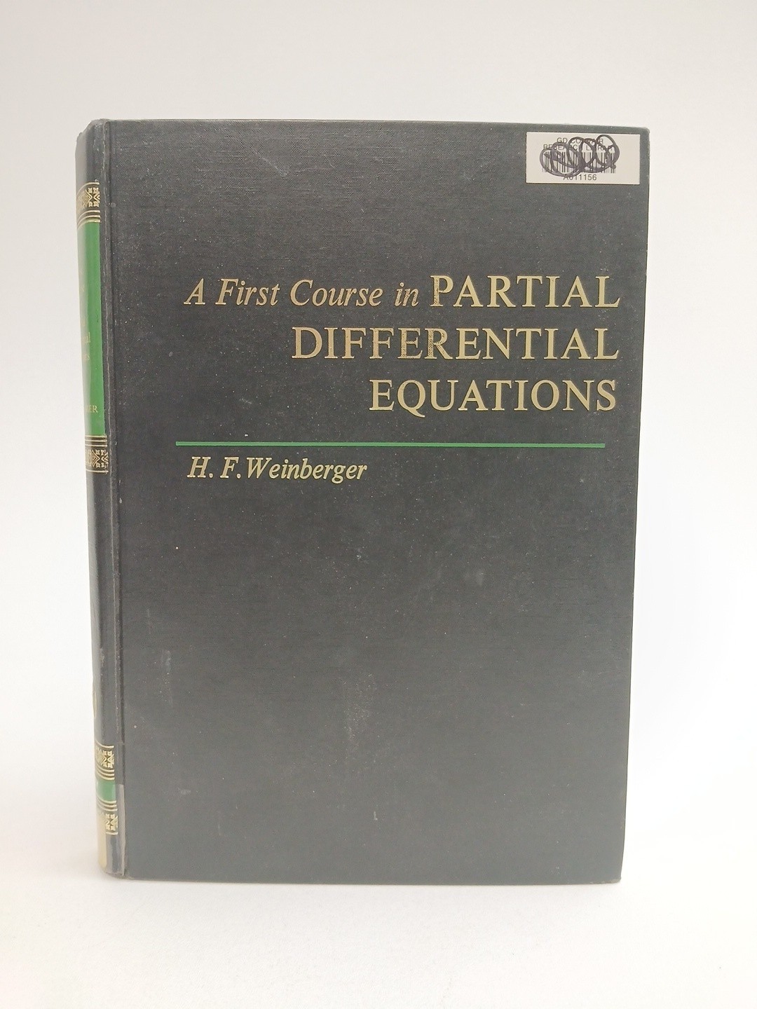 First Course in Partial Differential Equations By H.F. Weinberger Hardcover 1965