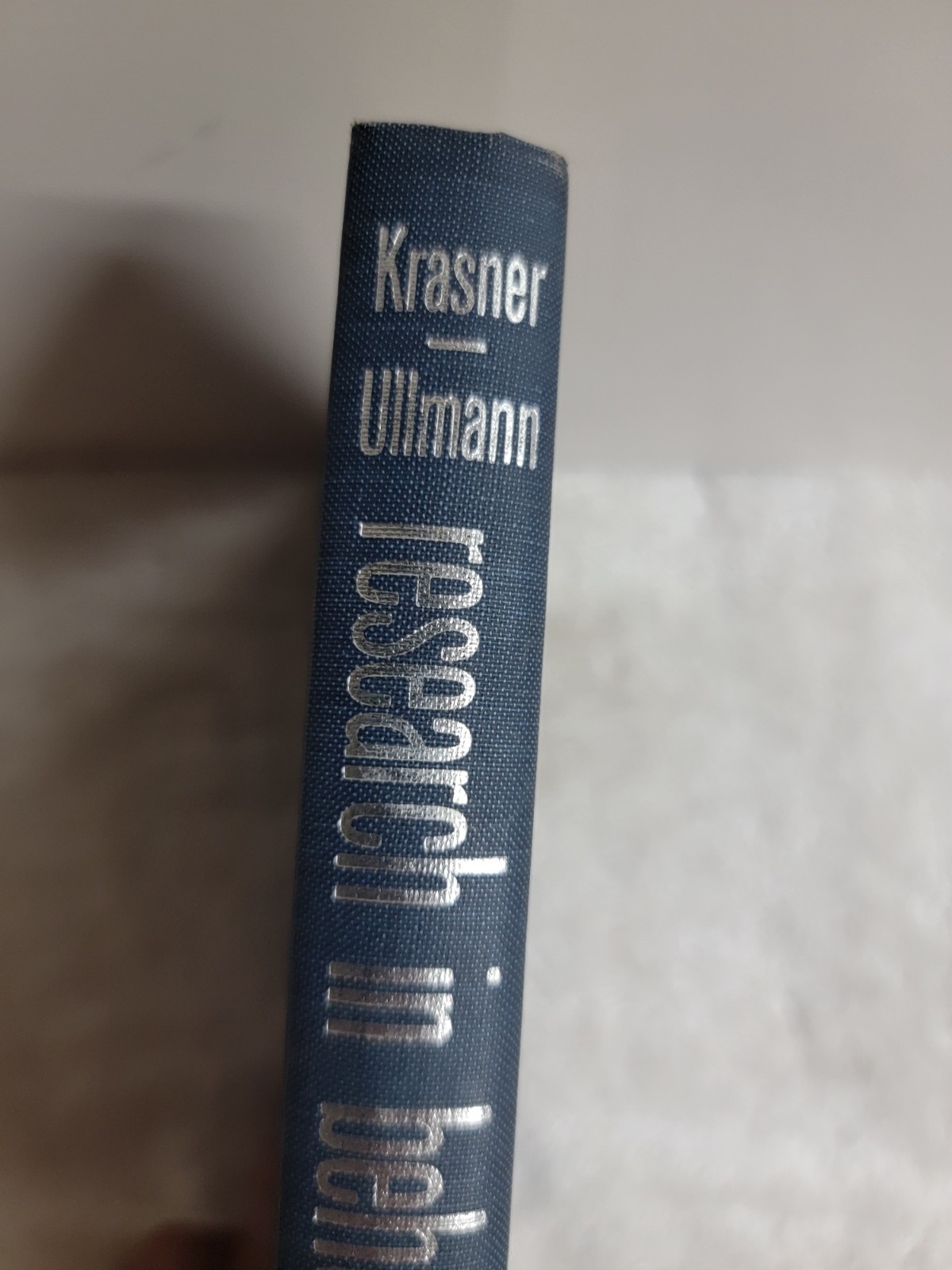 Research In Behavior modification; Krasner And Ullmann 1967 EXCELLENT CONDITION