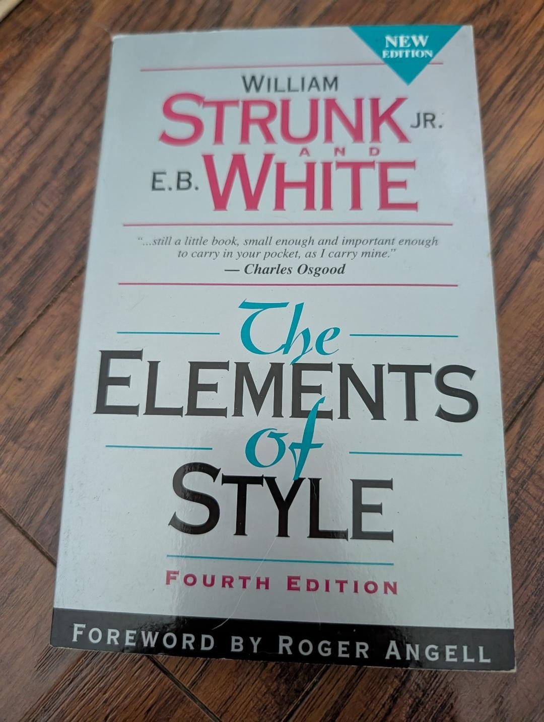 The Elements of Style by Williams Strunk and E.B. White Paperback