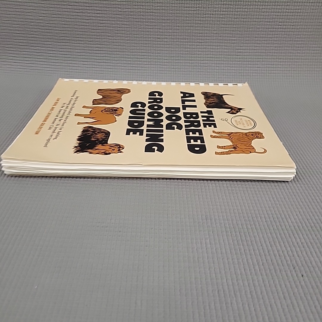 The All Breed Dog Grooming Guide Book by Sam Kohl & Catherine Goldstein Spiral