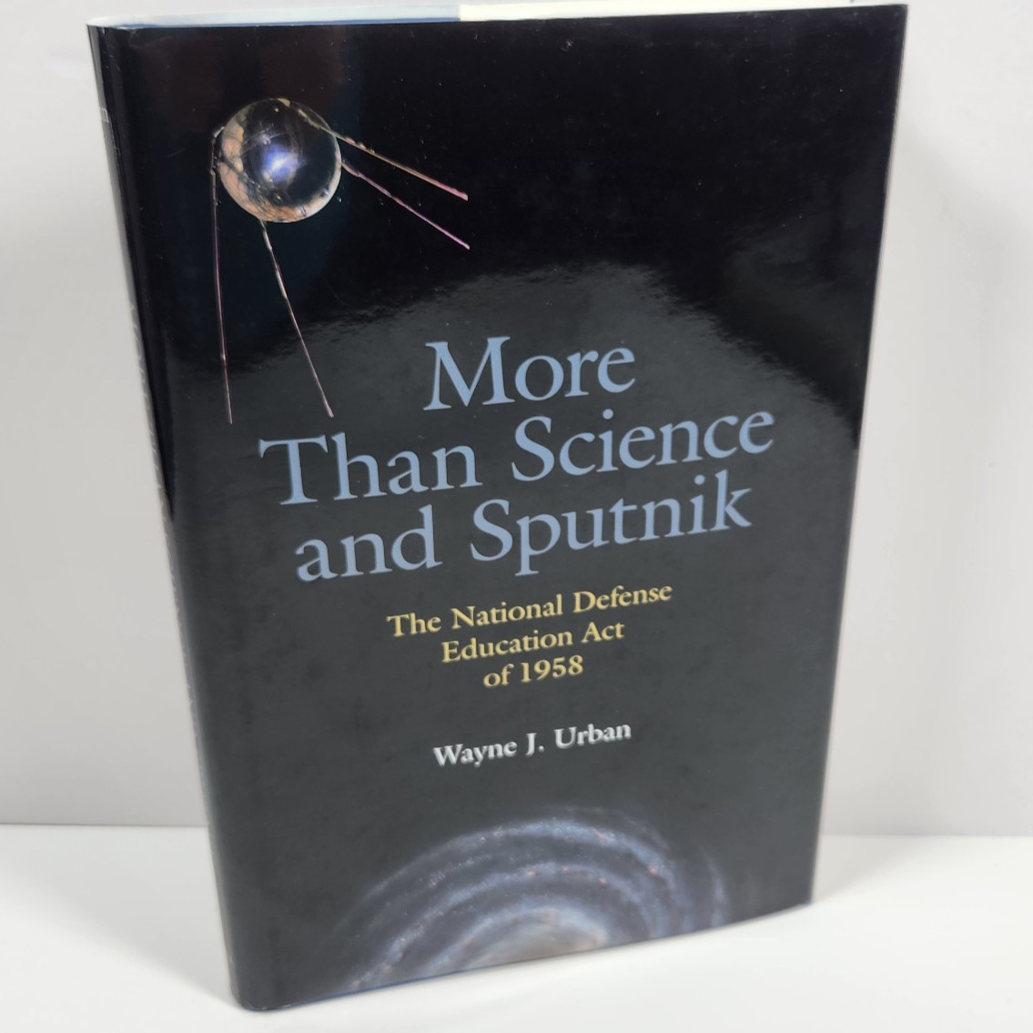 More Than Science Sputnik National Defense Education Act 1958 Urban HC DJ 1019