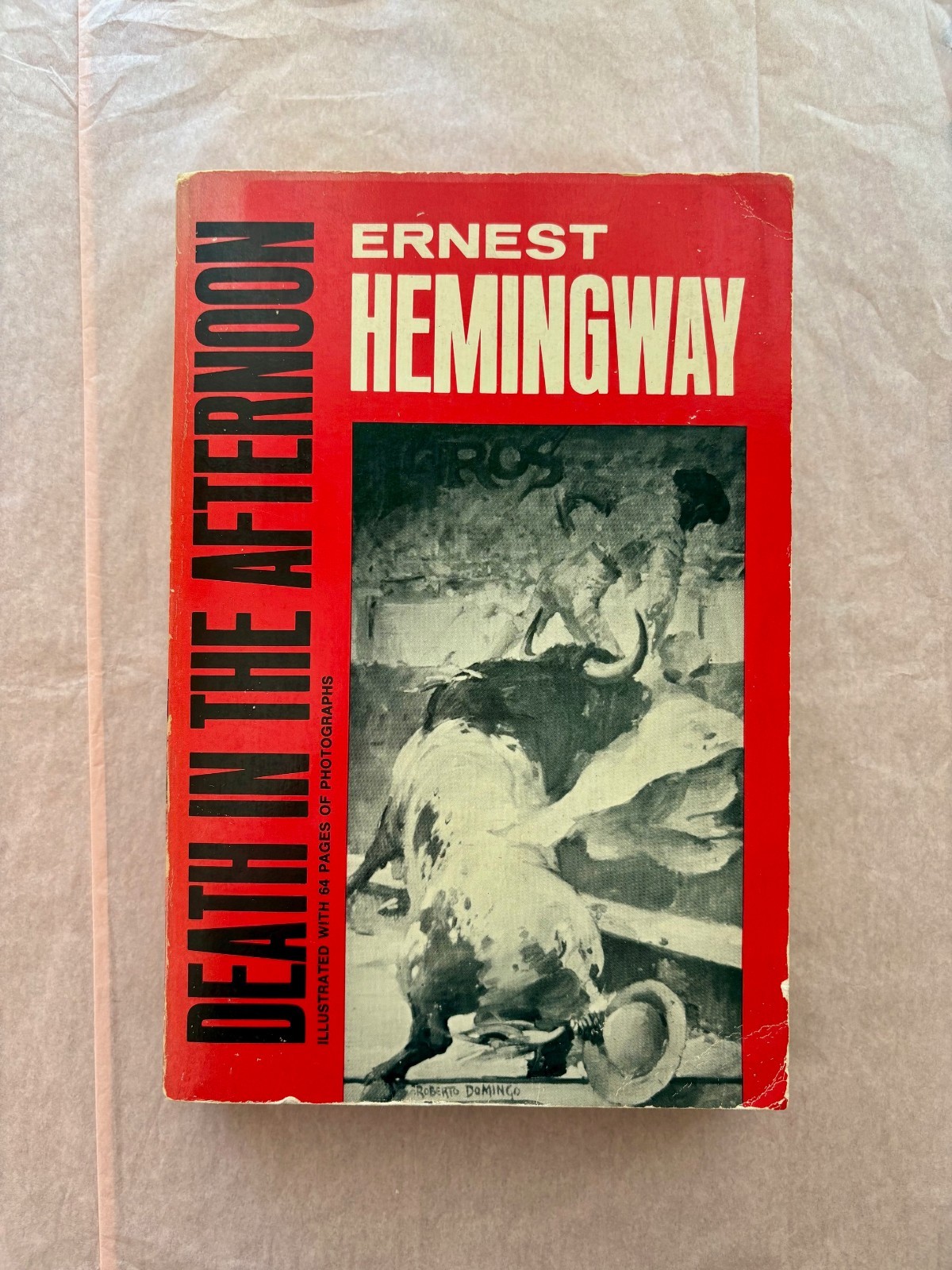 Death in the Afternoon by Ernest Hemingway (TPB, 1969) (Charles Scribner’s Sons)