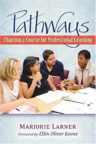 Pathways: Charting a Course for – Paperback, by Larner Marjorie – Very Good