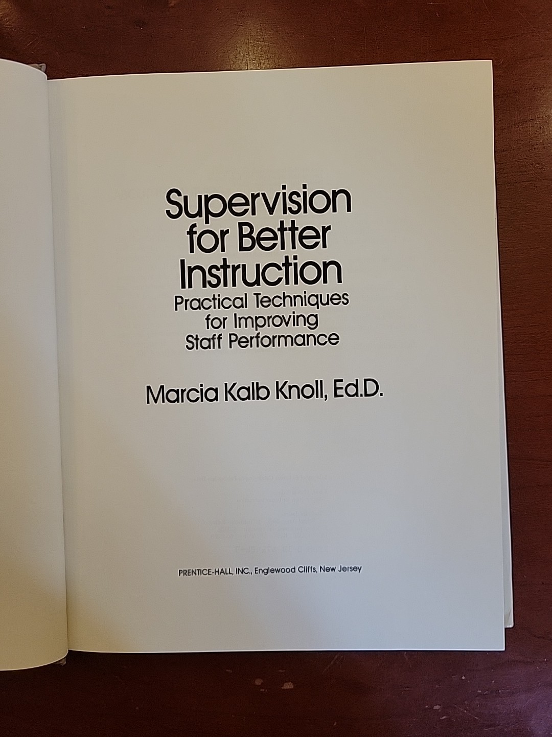Supervision for Better Instruction By Marcia Knoll Hardcover With Dust Jacket