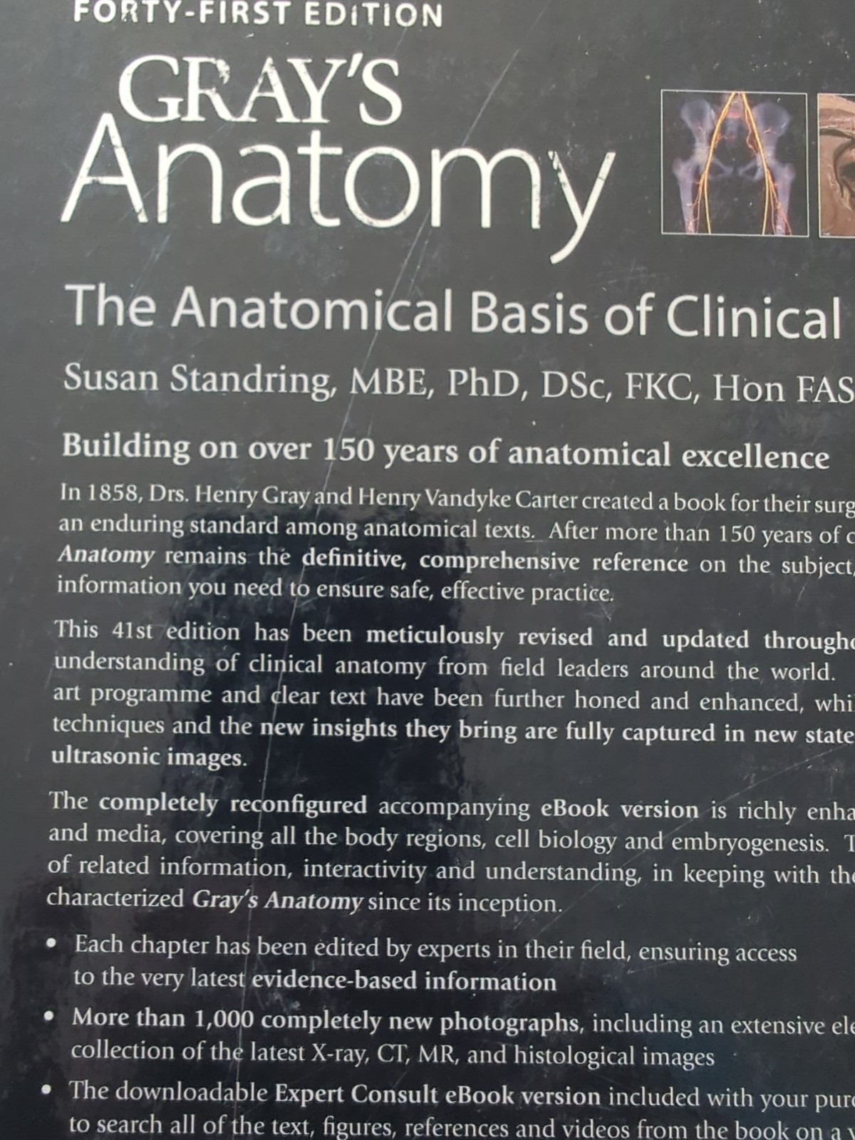 Gray’s Anatomy Ser.: Gray’s Anatomy : The Anatomical Basis of Clinical Practice