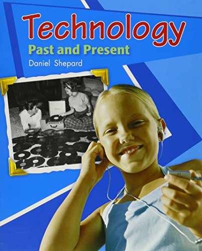 Technology Past and Present: Leveled Reader – Paperback, by SHEPARD – Very Good