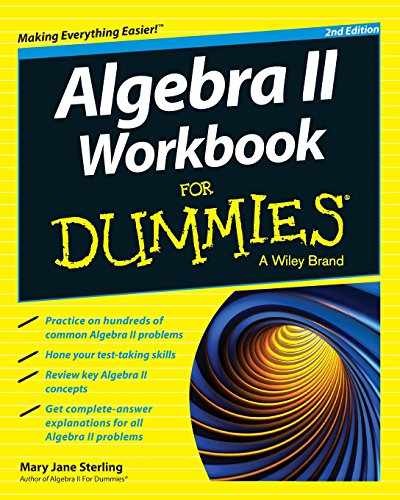 Algebra II Workbook For Dummies, – Paperback, by Sterling Mary Jane – Very Good