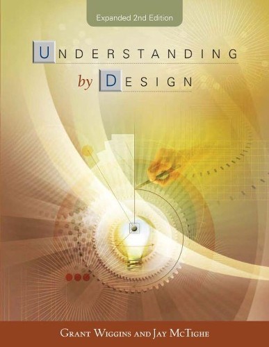 Grant Wiggins Jay McTighe Understanding by Design (Paperback)