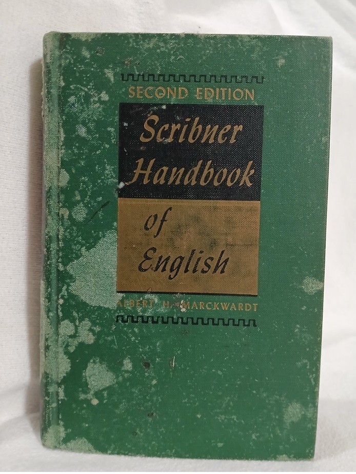 Scribner Handbook Of English 2nd Ed Albert Marckwardt Cloth Ed Hardcover 1948