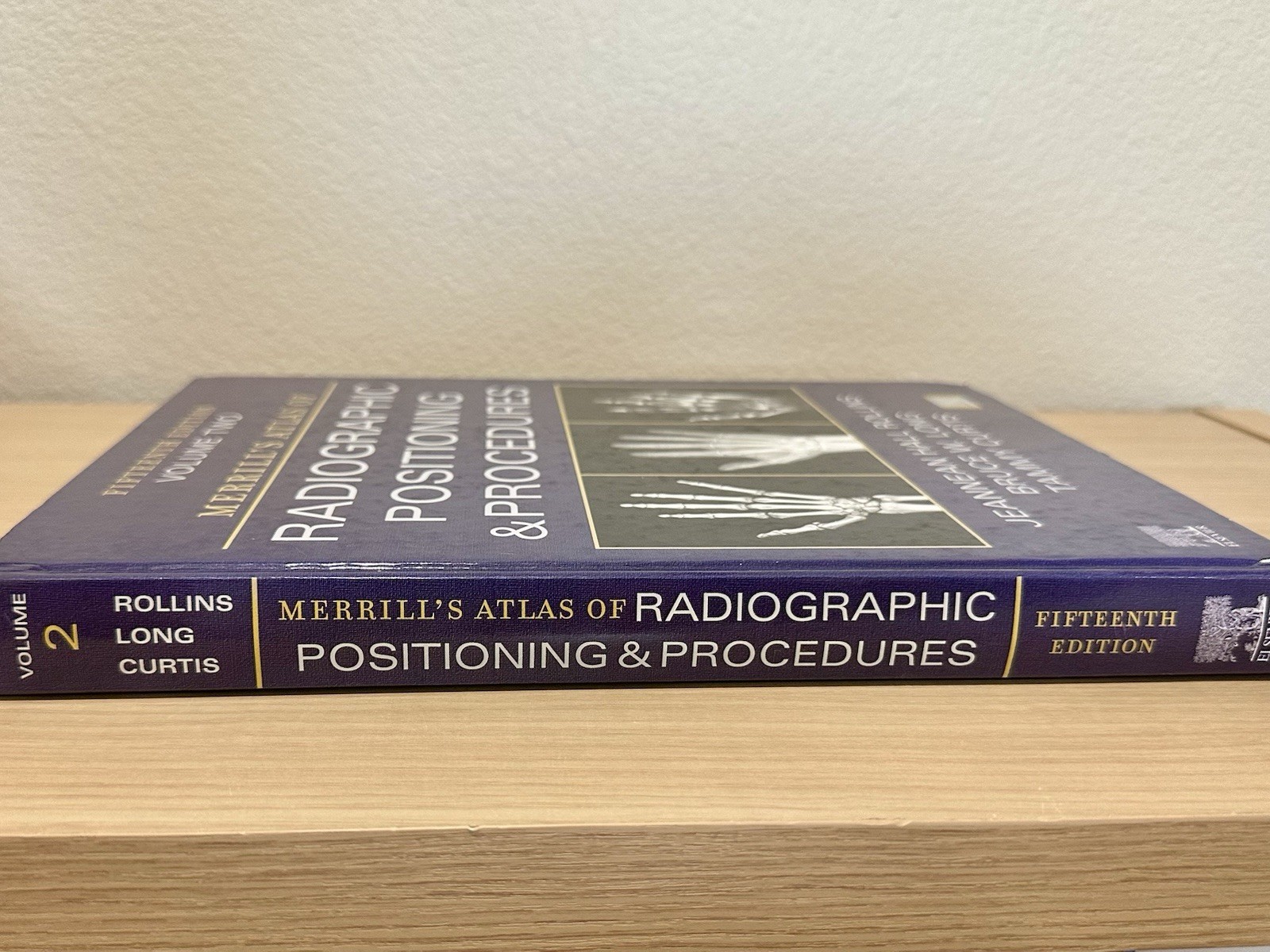 Merrill’s Atlas Of Radiographic Positioning & Procedures VOLUME 2 15th Edition