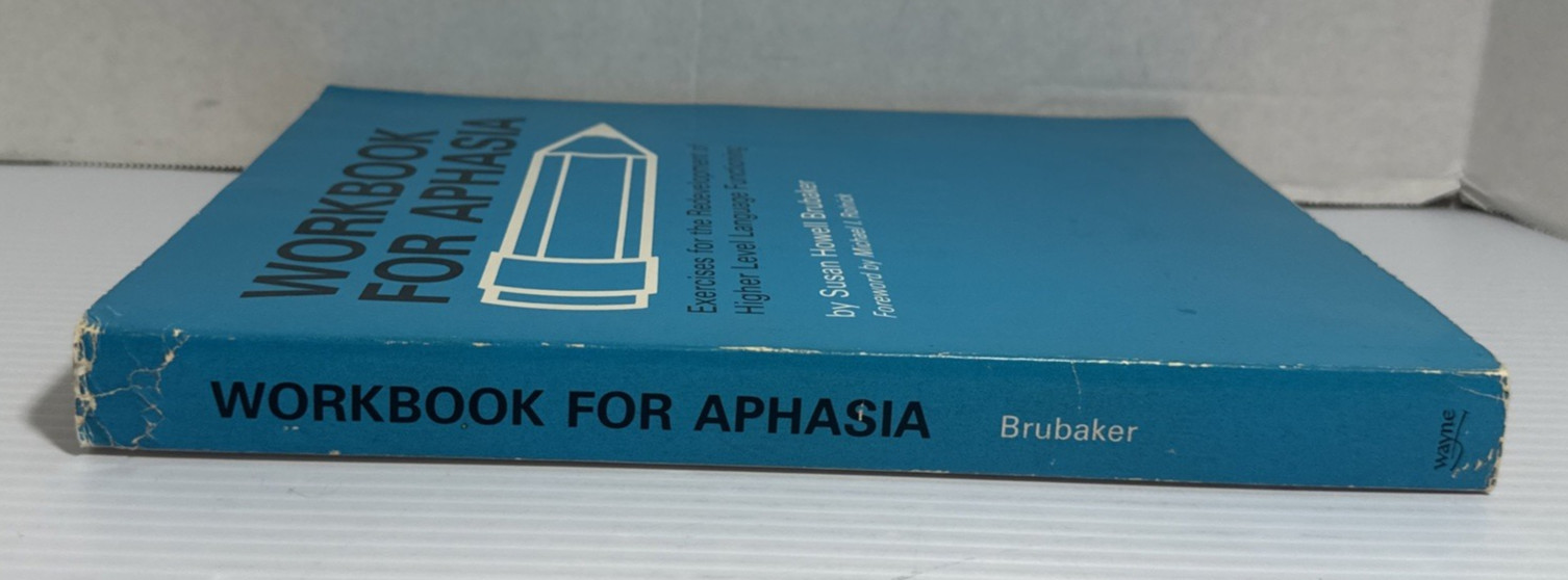 Workbook for Aphasia Susan Brubaker 1979 pb Redevelopment Language Functioning