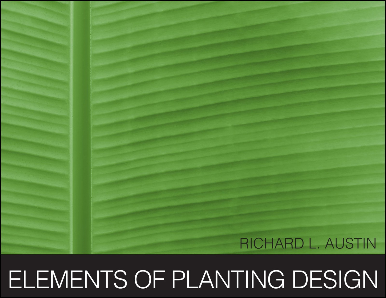 Elements of Planting Design