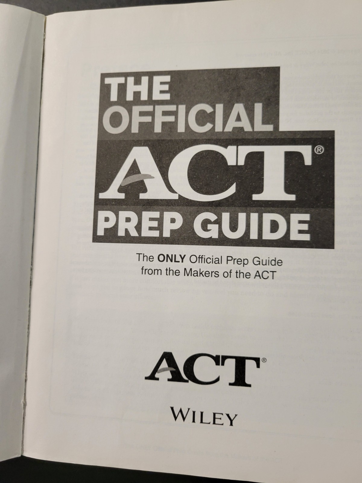 OFFICIAL ACT PREP GUIDE 2024-2025 by ACT (2024 Paper) GOOD