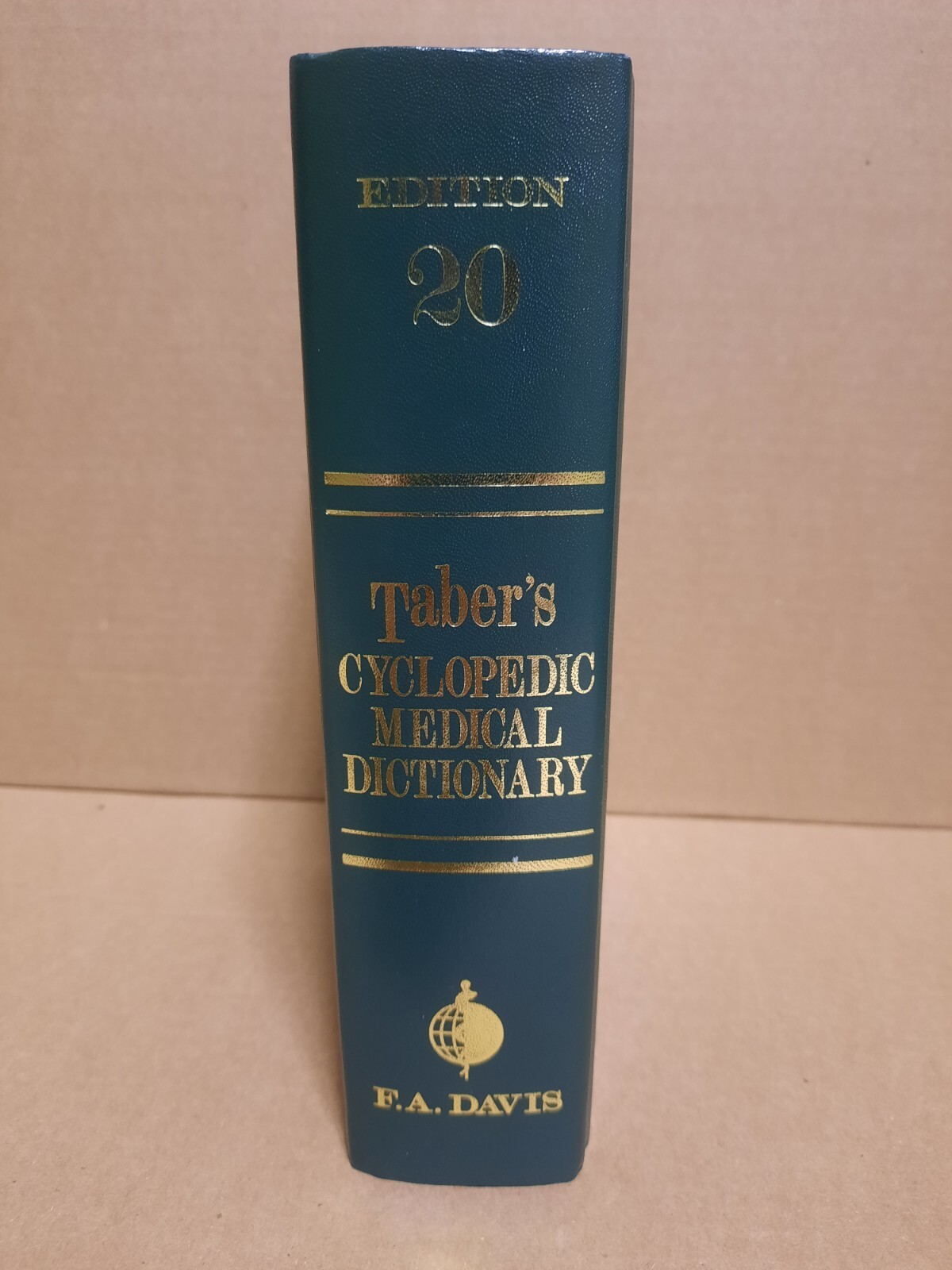 Taber’s Cyclopedic Medical Dictionary : Thumb-Indexed Version by Donald Venes ..