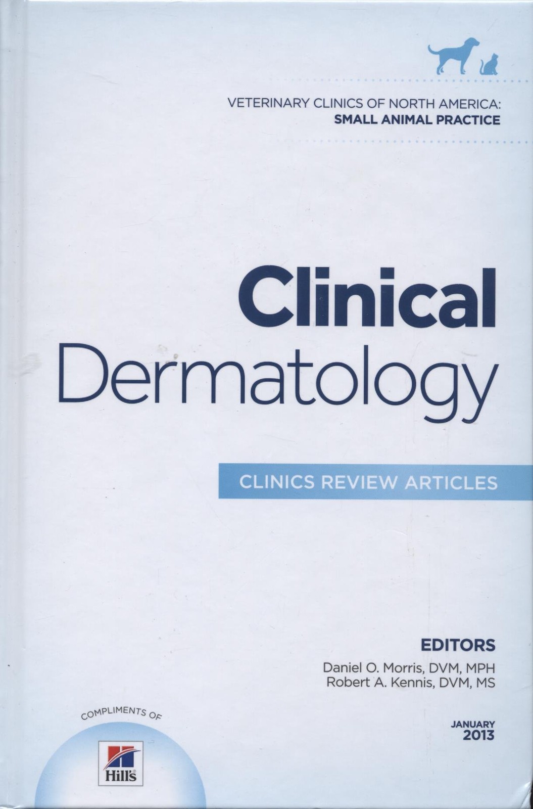 Clinical Dermatology, An Issue of Veterinary Clinics: Small Animal Practice …