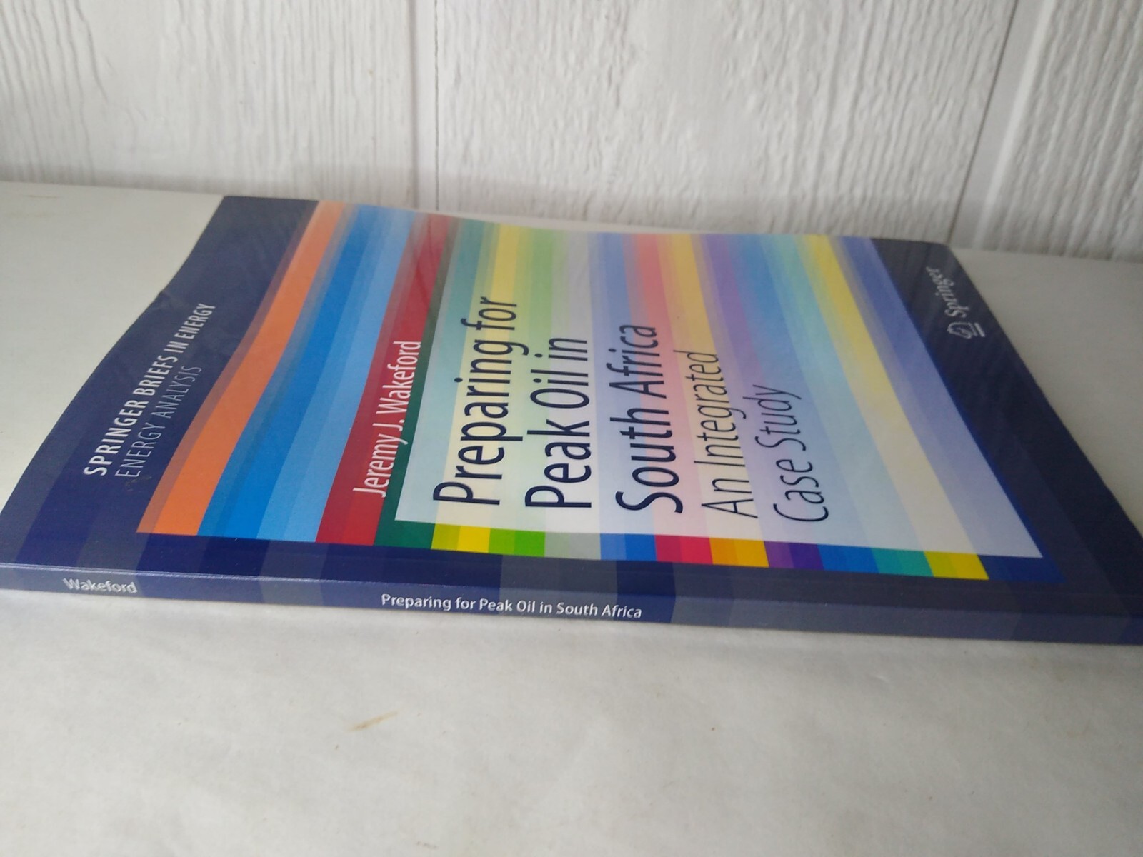 Preparing for Peak Oil in South Africa Integrated Case Study Springer Wakeford