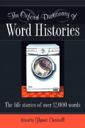 The Oxford Dictionary of Word Histories – Hardcover – VERY GOOD