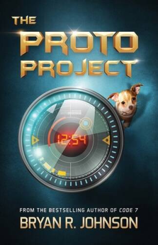 The Proto Project: A Sci-Fi Adventure of the Mind for Kids Ages 9-12 – VERY GOOD