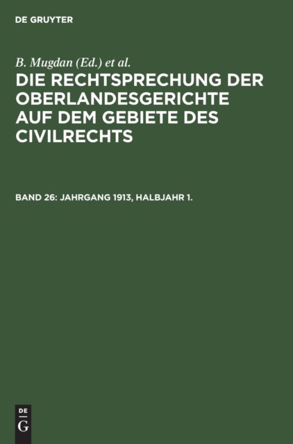 No Contributor – Jahrgang 1913 Halbjahr 1. – New hardback or cased bo – X555z