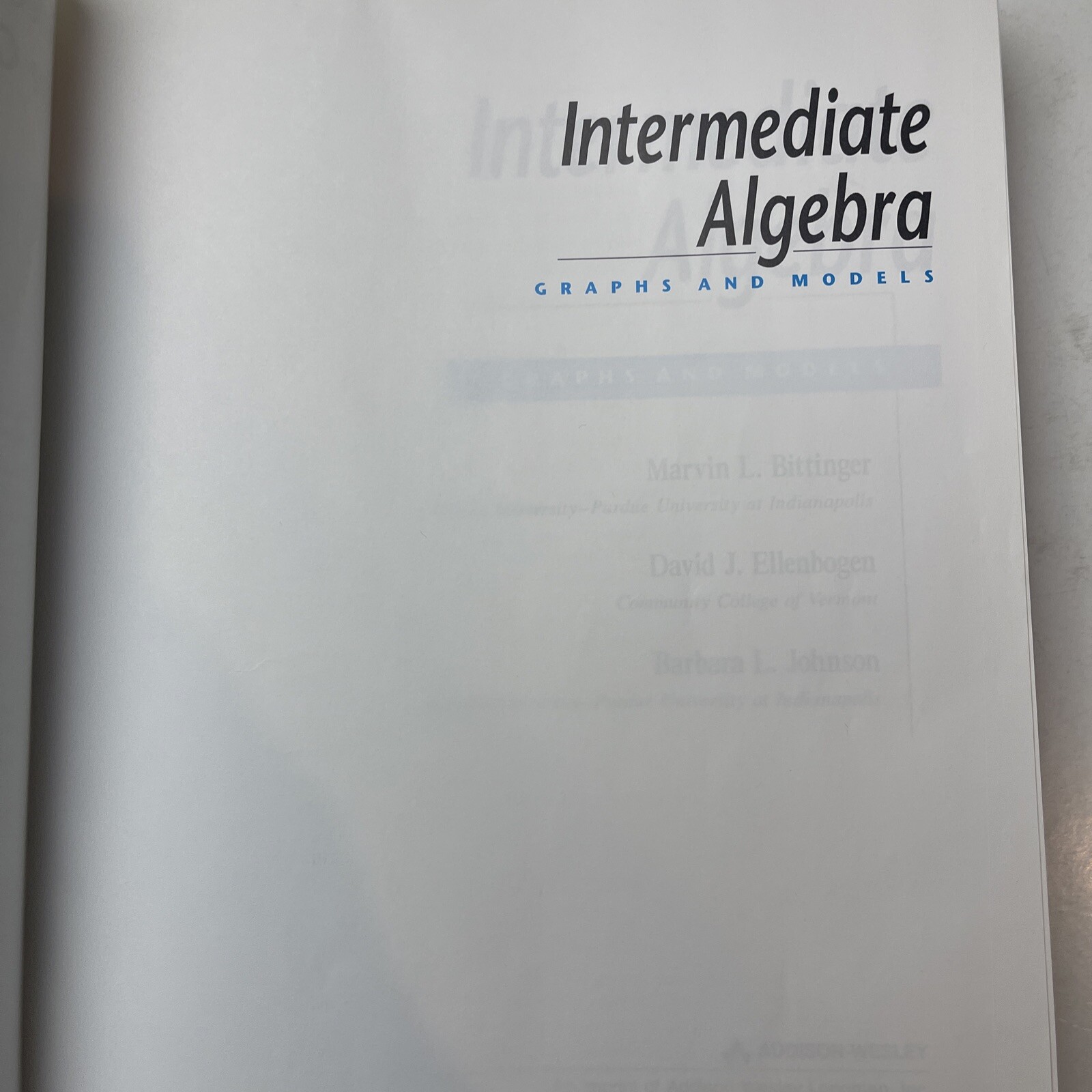 Intermediate Algebra Graphs And Models-Bittinger-2000