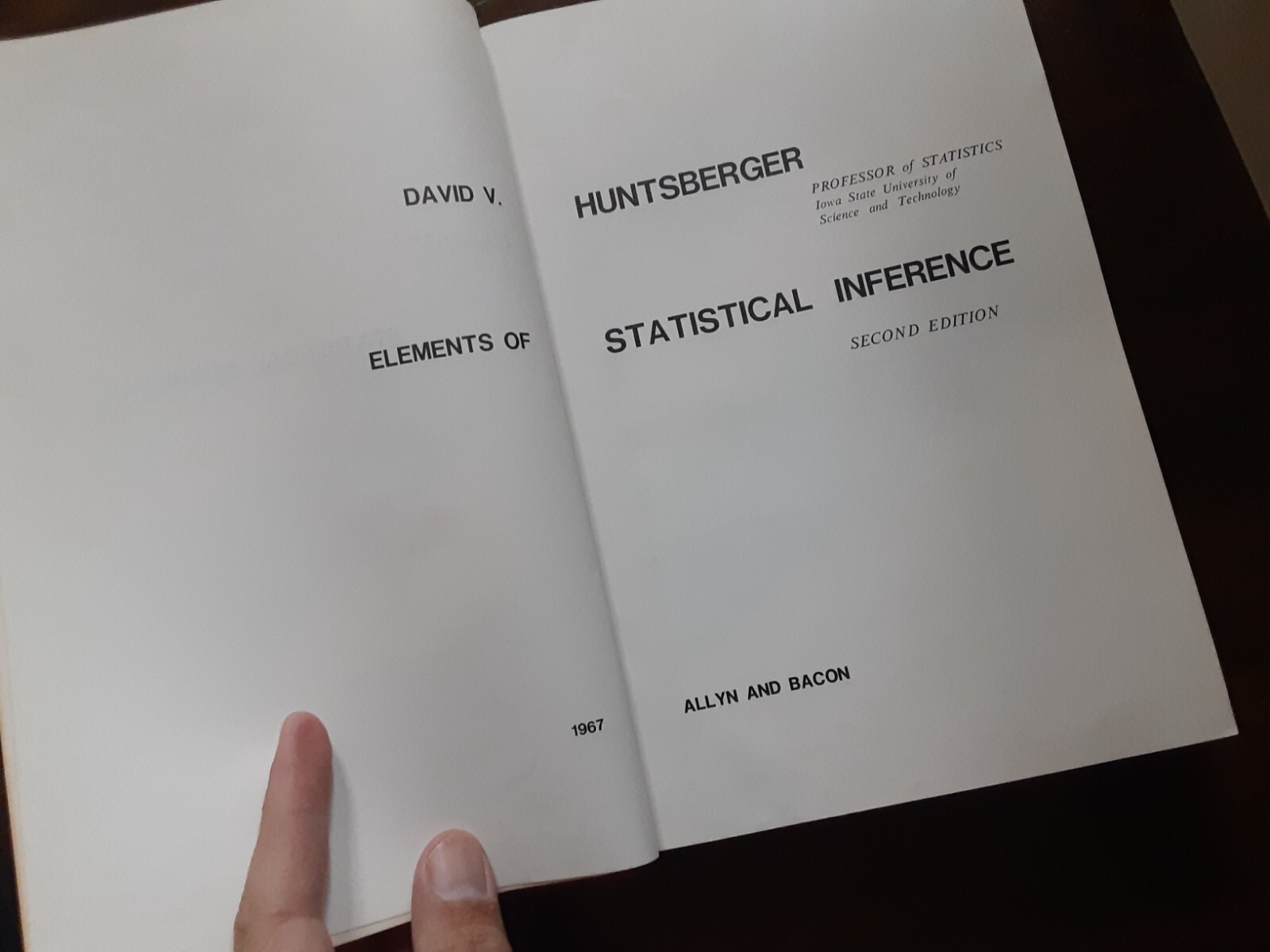 2nd ed. ELEMENTS OF STATISTICAL INFERENCE By David Huntsberger – Hardcover #Y
