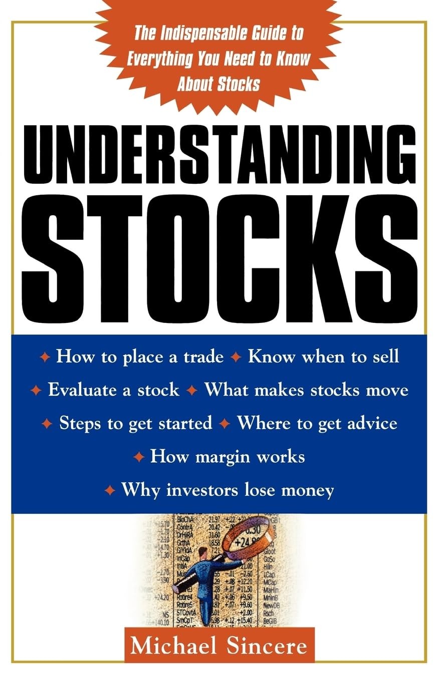 Understanding Stocks – paperback Sincere, Michael